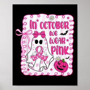 I oktober 2010 Bära vi Rosa Coquette Breast Cancer Poster