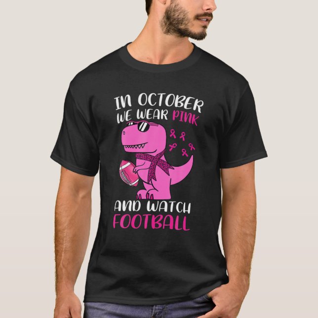 I oktober 2010 Bära vi Rosa Football Gift T Shirt (Framsida)