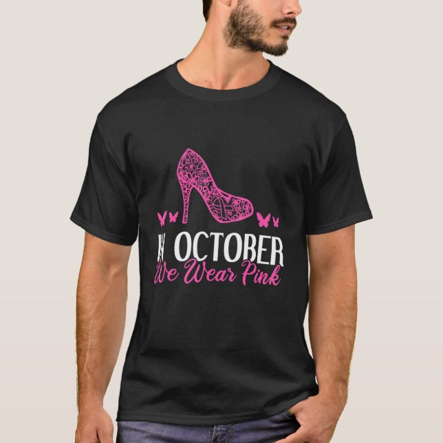 I oktober 2010 Bära vi Rosa High Heel T Shirt (Framsida)