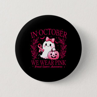 I oktober 2010 Bära vi Rosa - medvetenhet om bröst Knapp
