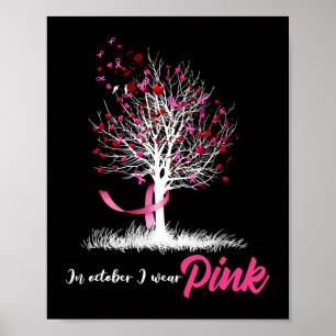I oktober 2010 Bära vi Rosa Träd Breast Cancer Awa Poster