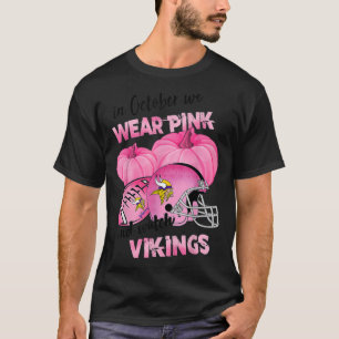 I oktober 2010 Bära vi Rosa Watch Vikings Football T Shirt