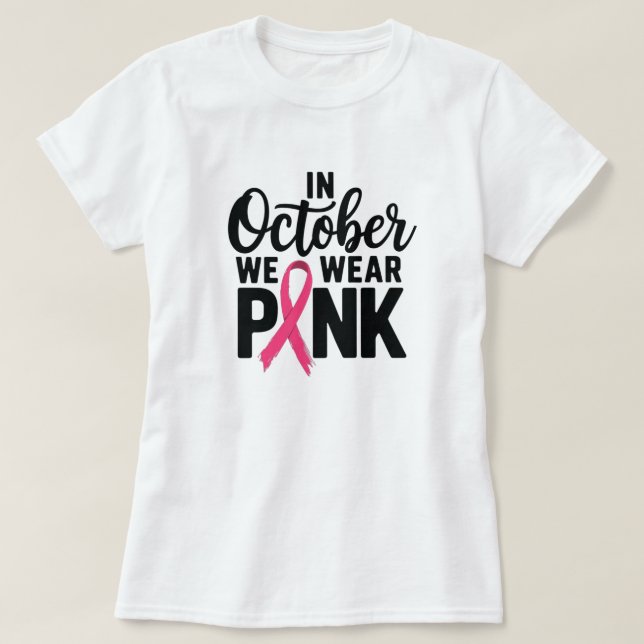 I oktober 2011 Bära Rosa T-Shirt (Design framsida)