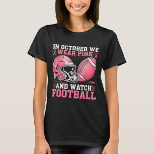 I oktober 2011 Bära vi Rosa Football Breast Cancer T Shirt