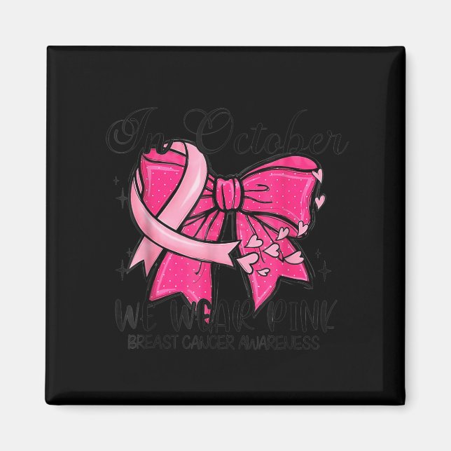 I oktober 2011 var vi Bära NK Coquette Breast Canc Magnet (Framsidan)