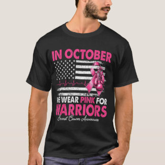 I oktober bär rosa för krigare bröstcancer t shirt