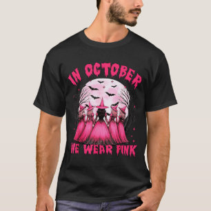 I Oktober Bär Vi Nk Häxa Halloween Bröstcancer T Shirt
