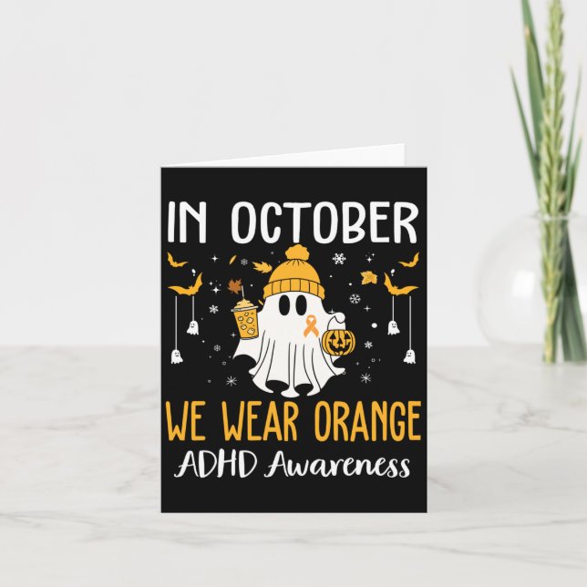 I Oktober Bär Vi Orange Adhd-medvetenhetsmånad Hal Kort (Framsida)
