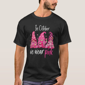 I oktober bär vi rosa band för bröstcancerupplysni t shirt