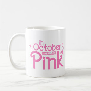 I Oktober Bär Vi Rosa Bröstcancerupplysning Kaffemugg