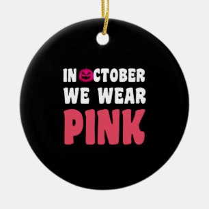 I Oktober Bär Vi Rosa CancerMedvetande Julgransprydnad Keramik