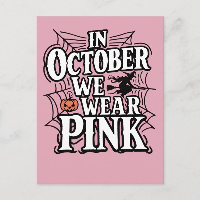 I oktober bär vi rosa Halloween-häxa  Meddelande Vykort (Framsida)