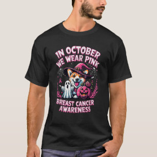 I Oktober Bär Vi Rosa Spök Corgi Hund Bröst Burk T Shirt