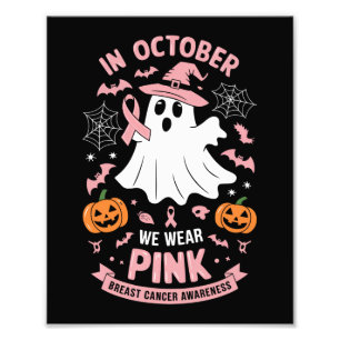 I Oktober Bär Vi Rosa Spökhäxa Bröstcancer Fototryck