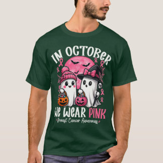 i Oktober bär vi rosa spökhäxa bröstcancer T Shirt