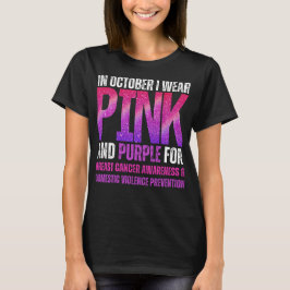 I oktober bära I rosa och lila för bröstcancer T Shirt