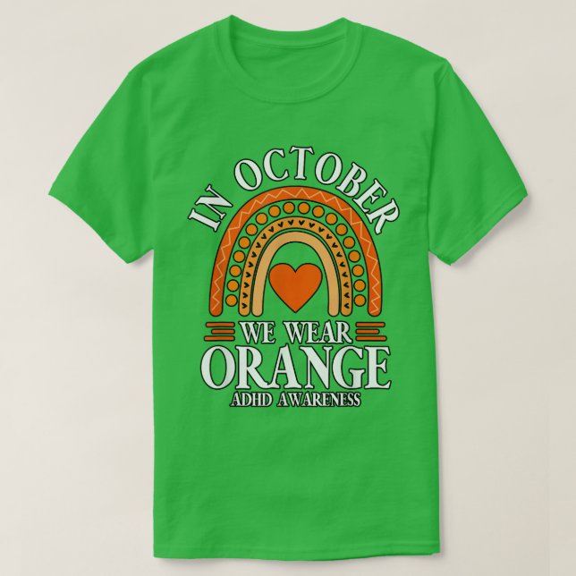 I oktober Bära Orange ADHD843 T Shirt (Design framsida)