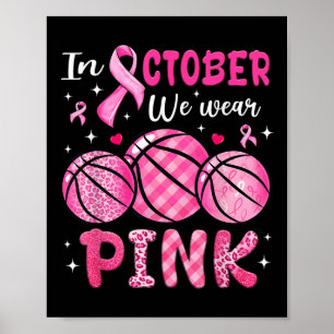 I oktober Bära Rosa Basketball Breast Cancer A Poster