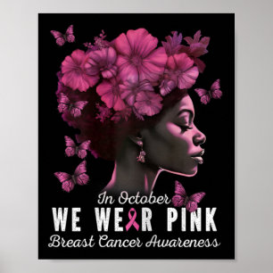 I oktober Bära Rosa Black Woman Breast Cancer Poster