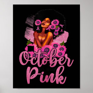 I oktober Bära Rosa Black Woman Breast Cancer Poster