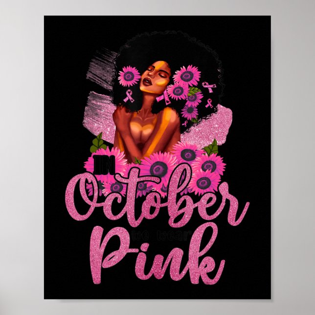 I oktober Bära Rosa Black Woman Breast Cancer Poster (Framsidan)