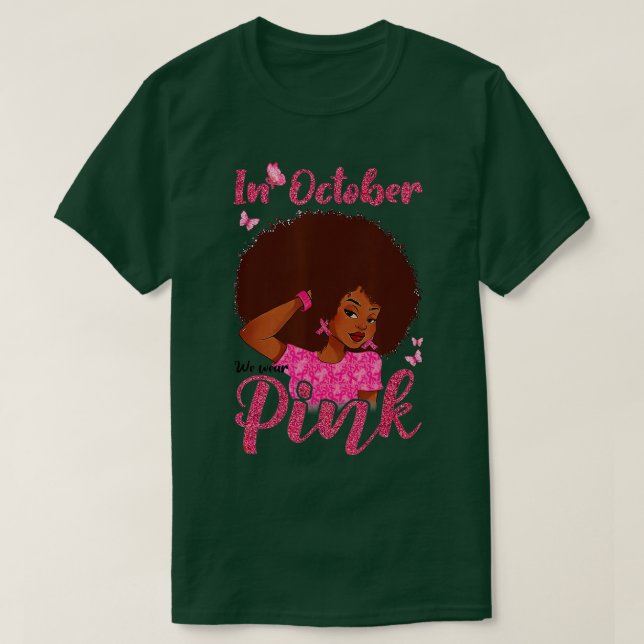 I oktober Bära Rosa Black Woman Breast Cancer T Shirt (Design framsida)