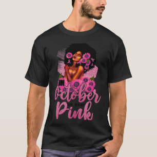 I oktober Bära Rosa Black Woman Breast Cancer T Shirt
