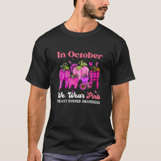 I oktober Bära Rosa Breast Cancer Awareness Denti T Shirt