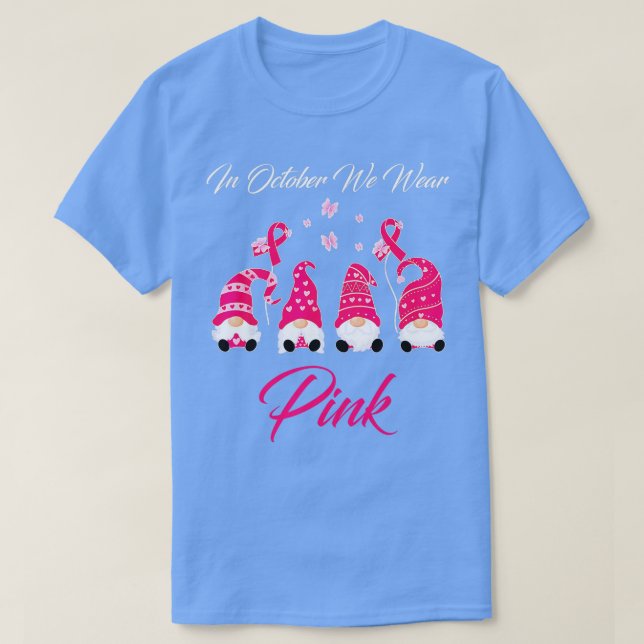 I oktober Bära Rosa Breast Cancer Awareness Gn T Shirt (Design framsida)