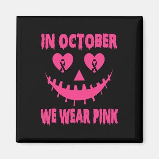 I oktober Bära Rosa Breast Cancer Halloween Pu Magnet