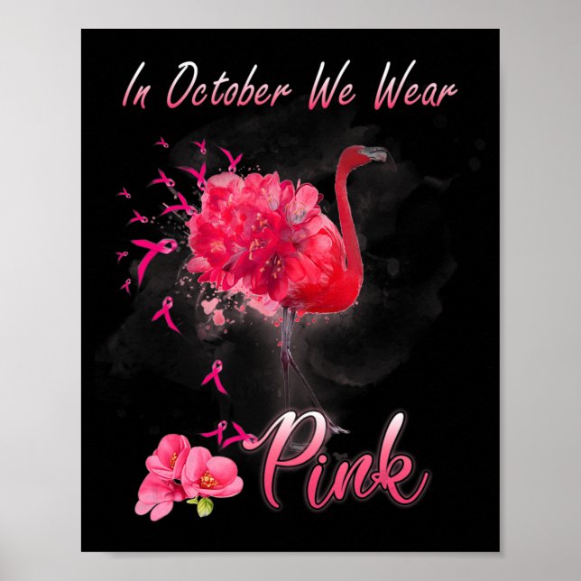 I oktober Bära Rosa Flamingo Breast Cancer Awa Poster (Framsidan)