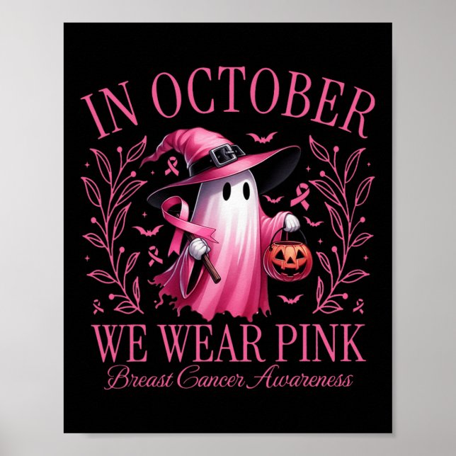I oktober Bära Rosa Ghost Witch Breast Cancer Poster (Framsidan)