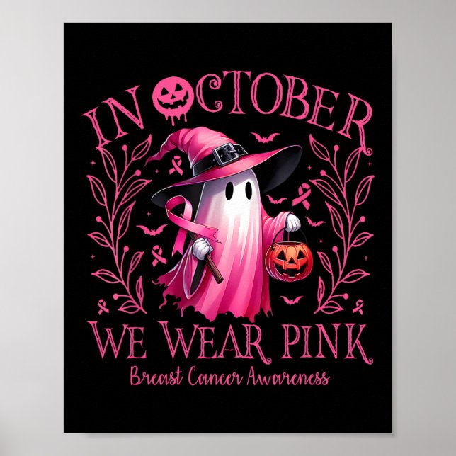 I oktober Bära Rosa Ghost Witch Breast Cancer Poster (Framsidan)