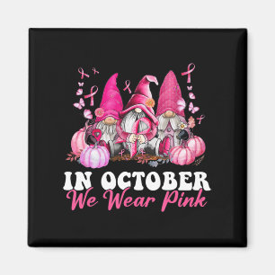 I oktober Bära Rosa Gnome Breast Cancer Awaren Magnet