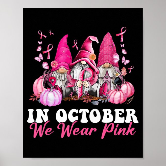 I oktober Bära Rosa Gnome Breast Cancer Awaren Poster (Framsidan)
