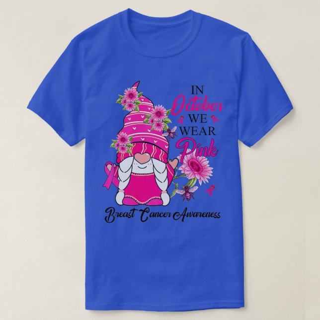 I oktober Bära Rosa Gnome Breast Cancer Awaren T Shirt (Design framsida)