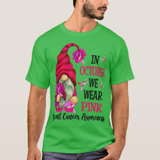 I oktober Bära Rosa Gnome Breast Cancer Awaren T Shirt