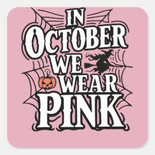 I oktober Bära Rosa Halloween Witch Fyrkantigt Klistermärke