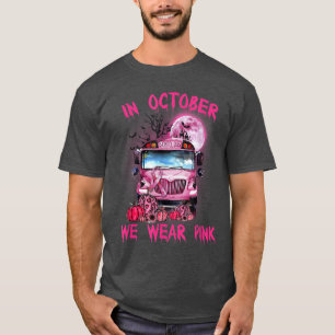 I oktober Bära Rosa, mellan rosa lastbil T Shirt