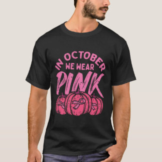 I oktober Bära Rosa Pumpkin Halloween Breast C T Shirt