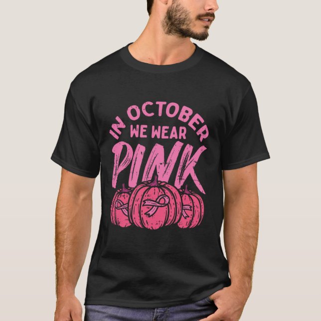 I oktober Bära Rosa Pumpkin Halloween Breast C T Shirt (Framsida)