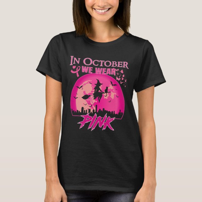 I oktober Bära Rosa Ribbon Witch Halloween Bre T Shirt (Framsida)