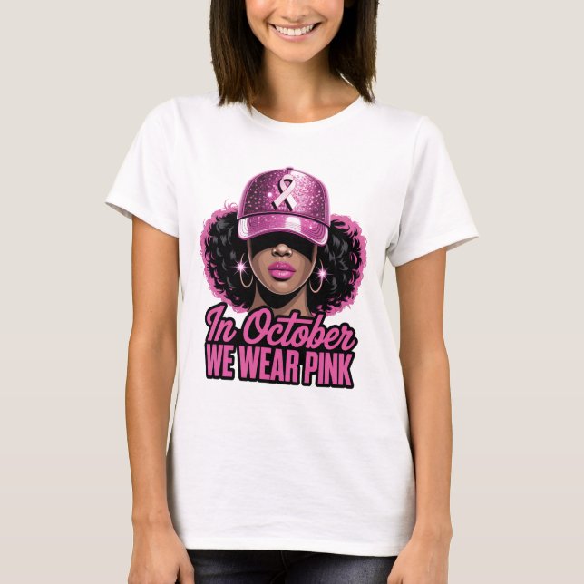 I oktober Bära Rosa Shirt Black Woman Breast C T Shirt (Framsida)