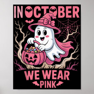 I oktober Bära Rosa Shirt Breast Cancer Awaren Poster
