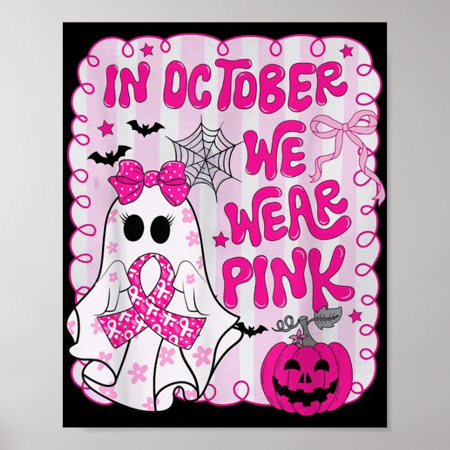 I oktober Bära Rosa Shirt Ghost Breast Cancer Poster (Framsidan)
