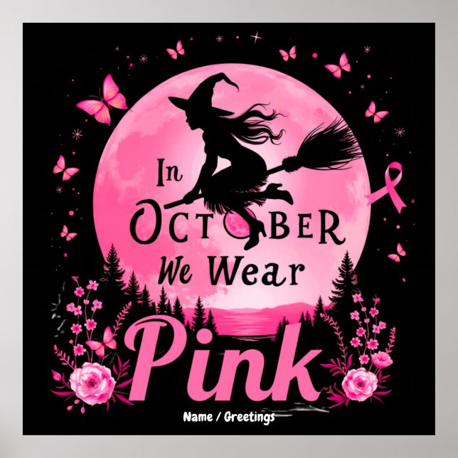 I oktober Bära Rosa Witch Breast Cancer Poster (Framsidan)