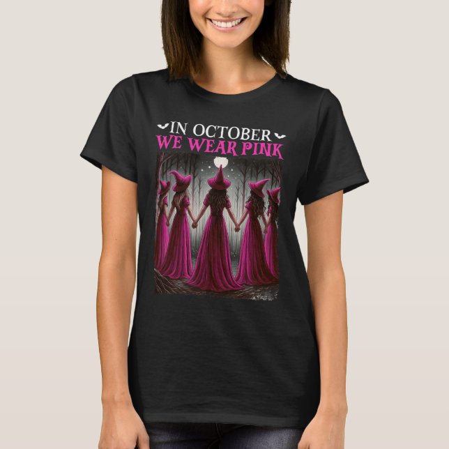 I oktober Bära Rosa Witch Halloween Breast Can T Shirt (Framsida)