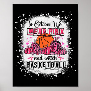 I oktober bära vi rosa Basketball Breast Cancer A Poster