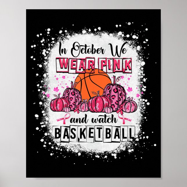 I oktober bära vi rosa Basketball Breast Cancer A Poster (Framsidan)