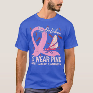 I oktober Bära vi Rosa Breast Cancer Awareness Dr. T Shirt